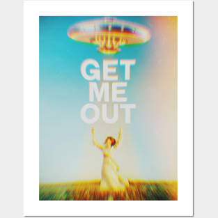 Get Me Out Posters and Art